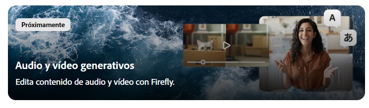 Adobe Firefly Video - Proximamente